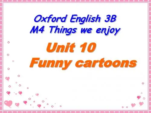 2019教育三年级下册英语课件-Unit 10《Funny Cartoons》(第一学时)｜牛津上海版(三起) (共31张PPT)精