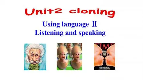 人教版高中英语必修8《ONTENTS  Unit 2 Cloning  Using LanguageⅡ》公开课课件_8