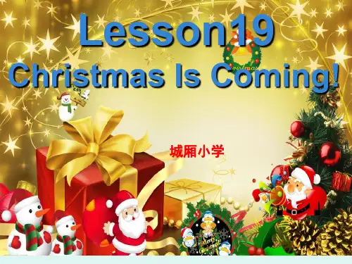 六年级上册英语课件-Unit 4 Lesson 19 Christmas Is Coming!-冀教版(共38张PPT)