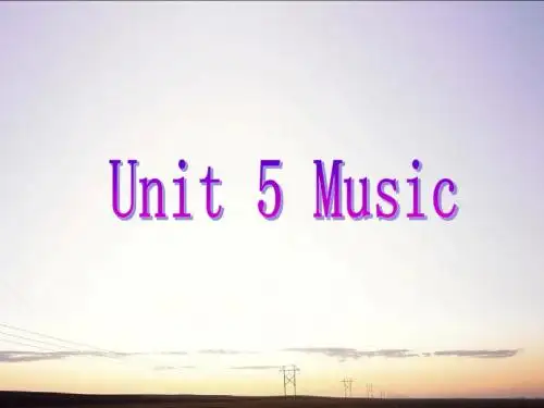 高中英语 Unit 5 Music词汇导练Part 1 课件 新人教版必修2