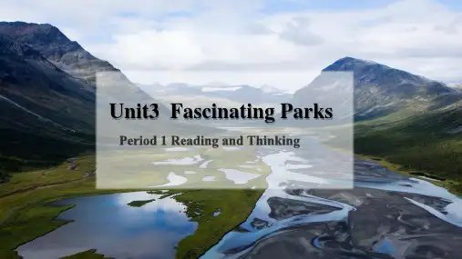 Unit 3 Reading and Thinking 高中英语人教版(2019)选择性必修第一册