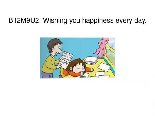 六年级英语下册Module9Unit2《Wishingyouhappinesseve