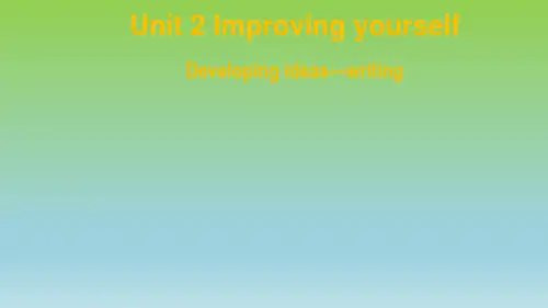 2019外研版高中英语选择性必修二Unit2 Developing ideas writing 课件