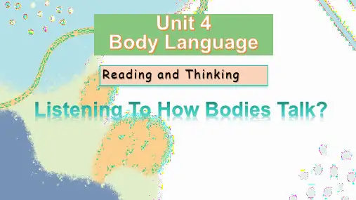Unit 4 Body Language Reading and Thinking 课件