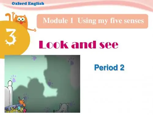 (牛津沪教版)四年级英语下册Module 1 Unit 3《look and see》(第2课时)公开课课件