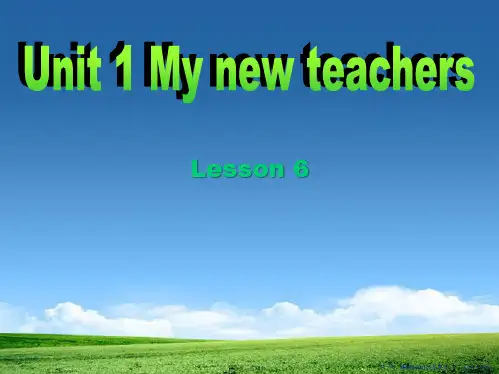 《Unit1 My new teachers》第六课时PPT课件