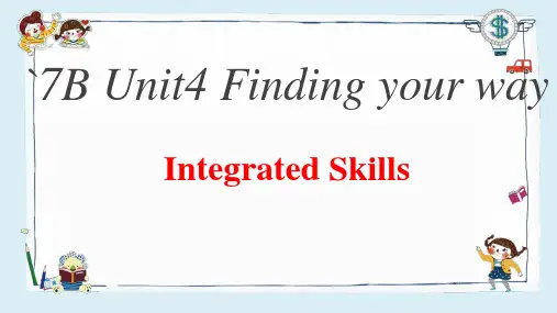 Unit 4 Integrated-skills 课件2022-2023学年牛津译林版七年级英语下册