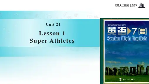 高中英语北师大版模块7【教学课件】Unit 21 Lesson 1