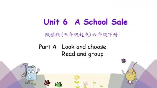 最新陕旅版英语六年级下册Unit 6 A School Sale 第一课时课件