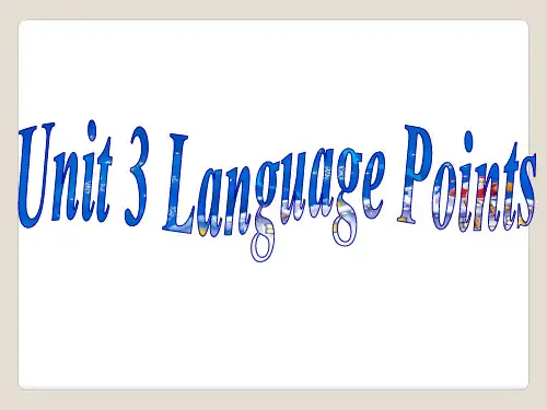 人教版高一英语必修一课件：Unit3TravelJournalLanguagePoints知识点