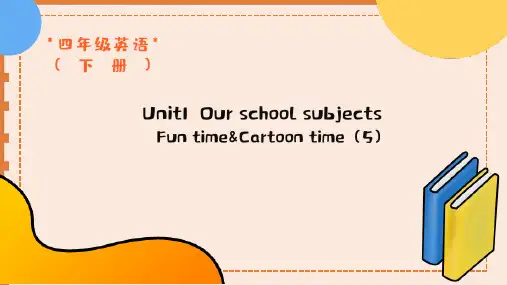 4BUnit2Ourschoolsubjccts课件