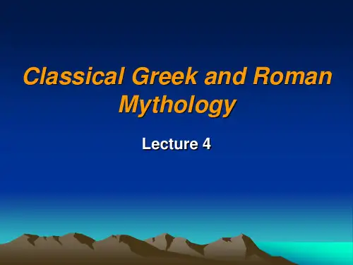 lecture 4 古希腊罗马神话 英文版 教学课件