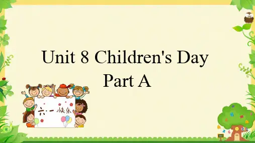 闽教版英语三年级下册Unit 8 Children's Day Part A课件