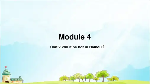 Module4Unit2WillitbehotinHaikou？外研版三起英语四年级下册教学PPT