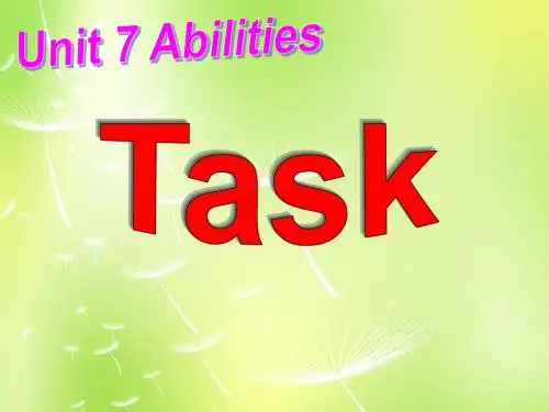 牛津译林初中英语七下Unit 7 Abilities Task》课件 .ppt