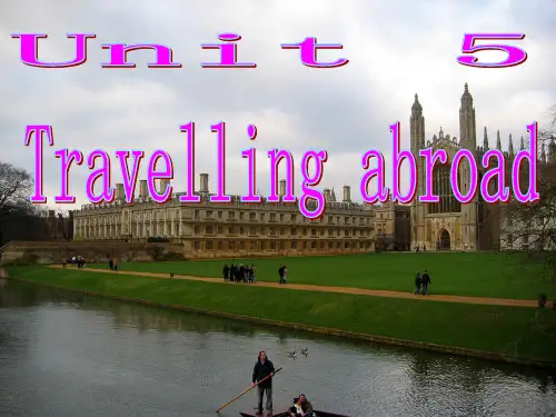 选修七_Unit_5_Travelling_abroad 阅读课件