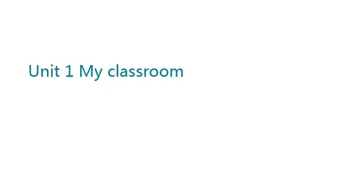四年级上册英语课件-Unit 1 My classroom 理想的教室
