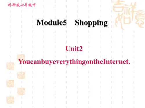 外研版七年级下册英语Module 5  Unit 2 You can buy everything 