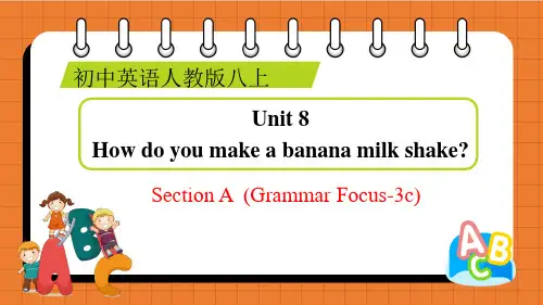 Unit8SectionA(GrammarFocus-3c)课件人教版八年级英语上册