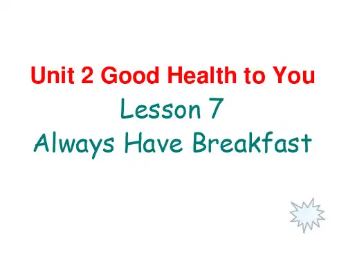 六年级英语下册课件-Lesson 7 Always Have Breakfast!（55）-冀教版