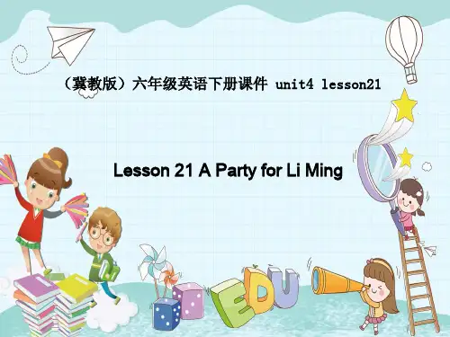 冀教版六年级下册Unit 4 Lesson21课件(公开课)