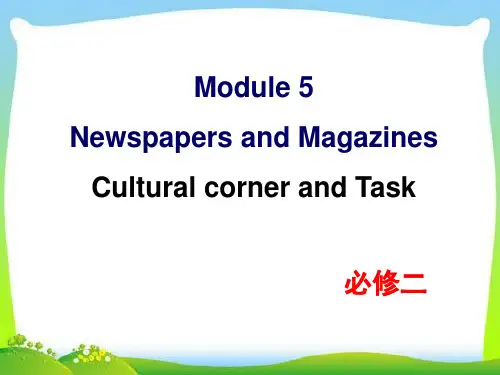 新外研版高中英语必修二 Module 5 Cultural corner and Task教学课件
