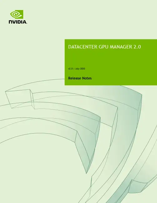 NVIDIA 数据中心 GPU 管理器 2.0 v2.0 发行说明说明书
