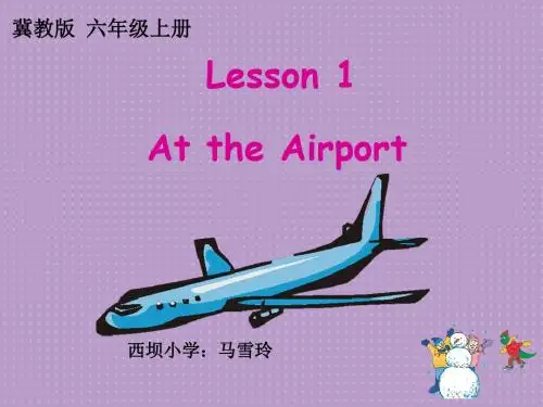 冀教 六上英语 课件   At the Airport