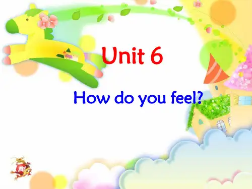 人教版PEP英语六年级上册Unit6 How do you feel-A课件等