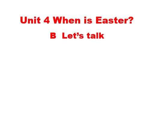 最新人教PEP小学英语五年级下册Unit 4 When is Easter B let's talk 课件