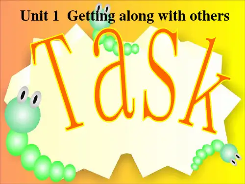 译林牛津版必修5_Unit1+Getting+along+with+others+Task(共31张PPT)