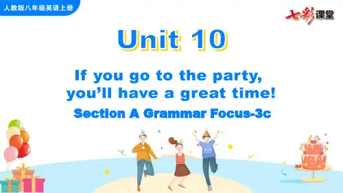 2020秋七彩课堂初中英语人教版八年级上册教学课件Unit 10 Section A Grammar Focus-3c