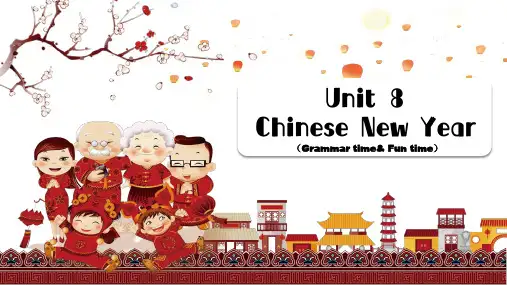 Unit8 Chinese New Year第二课时(课件)译林版(三起)英语六年级上册