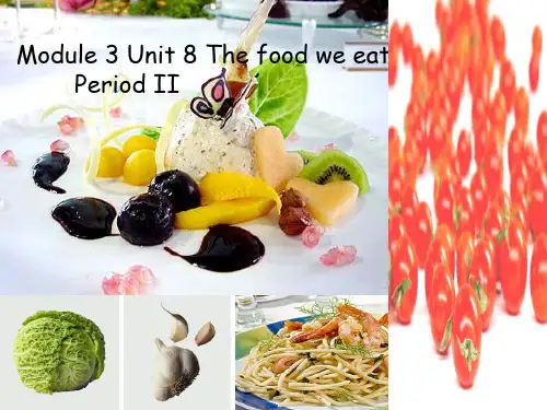 精品最新 六年级上册英语课件-Unit 8《The food we eat》｜牛津上海版(一起)    (共15张PPT)