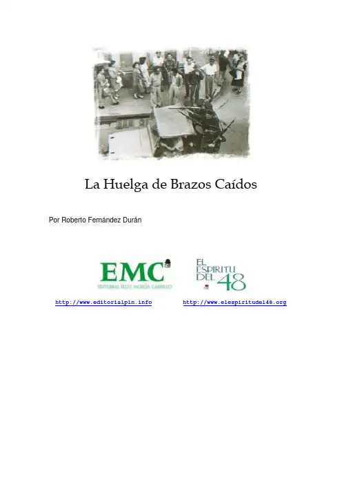 La Huelga de Brazos Caídos
