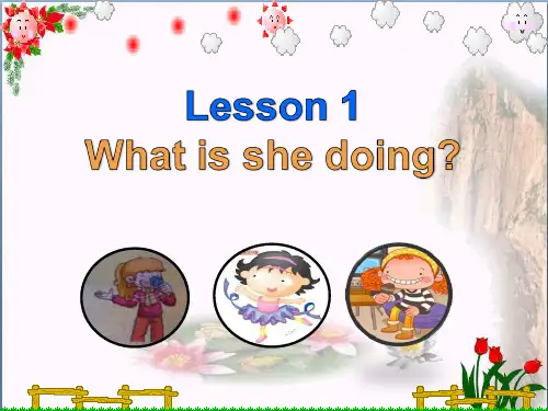 最新五年级英语上册 Lesson 1 What is she doing3 科普版优选教学课件