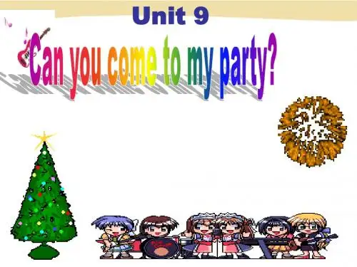 新人教版八年级英语上册Unit_9_Can_you_come_to_my_party？__Section_A-1