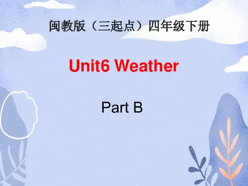 闽教版四年级下册英语Unit6_PartB教学课件