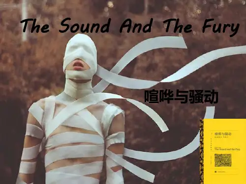 The Sound And The Fury喧哗与骚动英文ppt