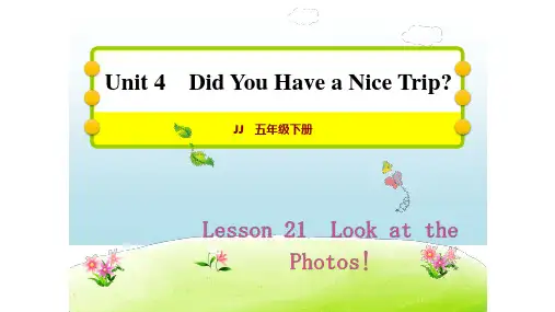 五年级下册英语习题课件 Lesson 21 Look at the Photos!   冀教版(共25张PPT)