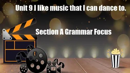 Unit 9(Section A Grammar)九年级英语全一册(人教新目标Go For It!)