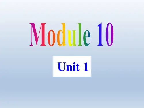 外研版八年级英语上册课件 Module10 Unit1 (3)
