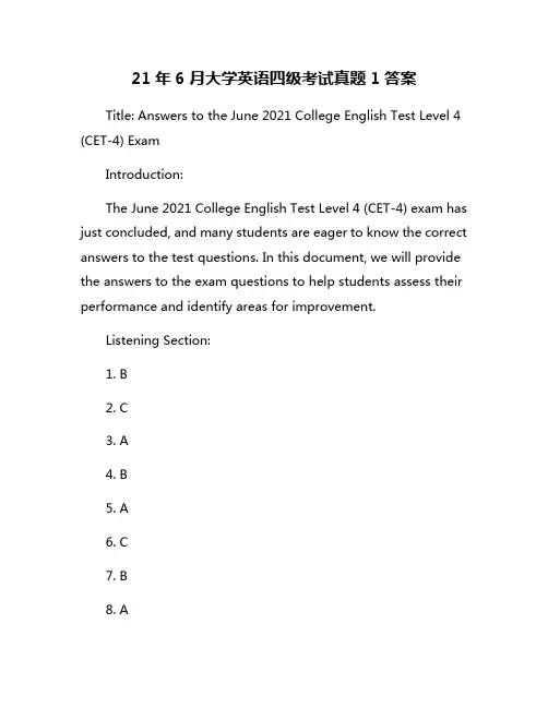 21年6月大学英语四级考试真题1答案