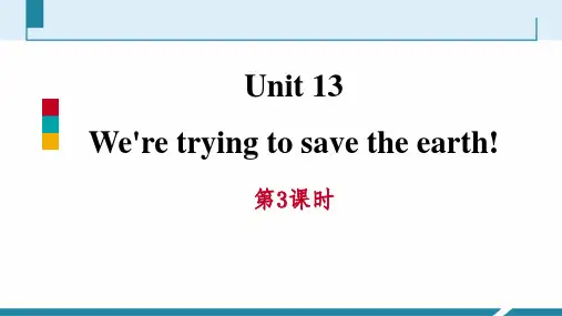 《We're trying to save the earth!》PPT习题课件(第3课时)