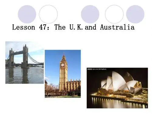 冀教版七年级英语上册  Unit 8 Lesson 47 The U.K. and Australia (共16张PPT)