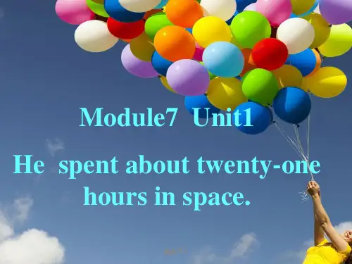 外研版(三起)(2012)小学英语六年级下册Module 7 Unit 1 He spent about twenty-one hours in space.Mod
