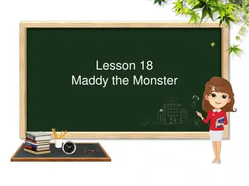 2019年四年级下册英语课件-Lesson18  Maddy the Monster｜冀教版 共13张PPT语文