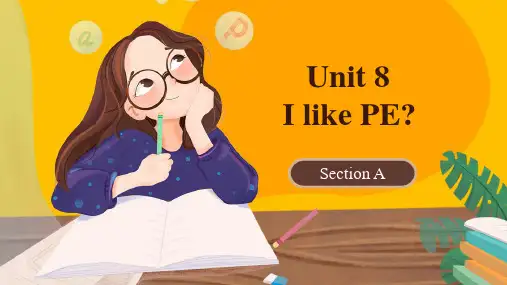 湘鲁教版小学三年级英语上册U8 I like PE! Section A 课件