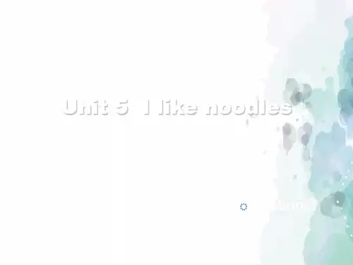湘少版-英语-四年级上册-Unit5 I like noodles lesson3教学