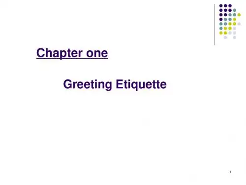西方礼仪Chapter 1 Greeting etiquette